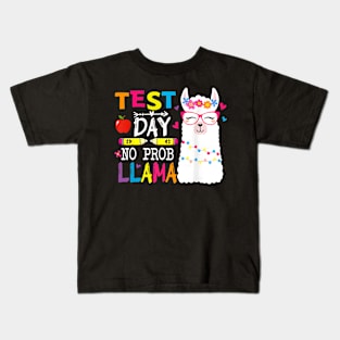 Test Day No Prob llama Llama Teacher Testing Day Kids Kids T-Shirt